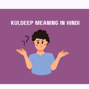 "Kuldeep" Meaning in Hindi